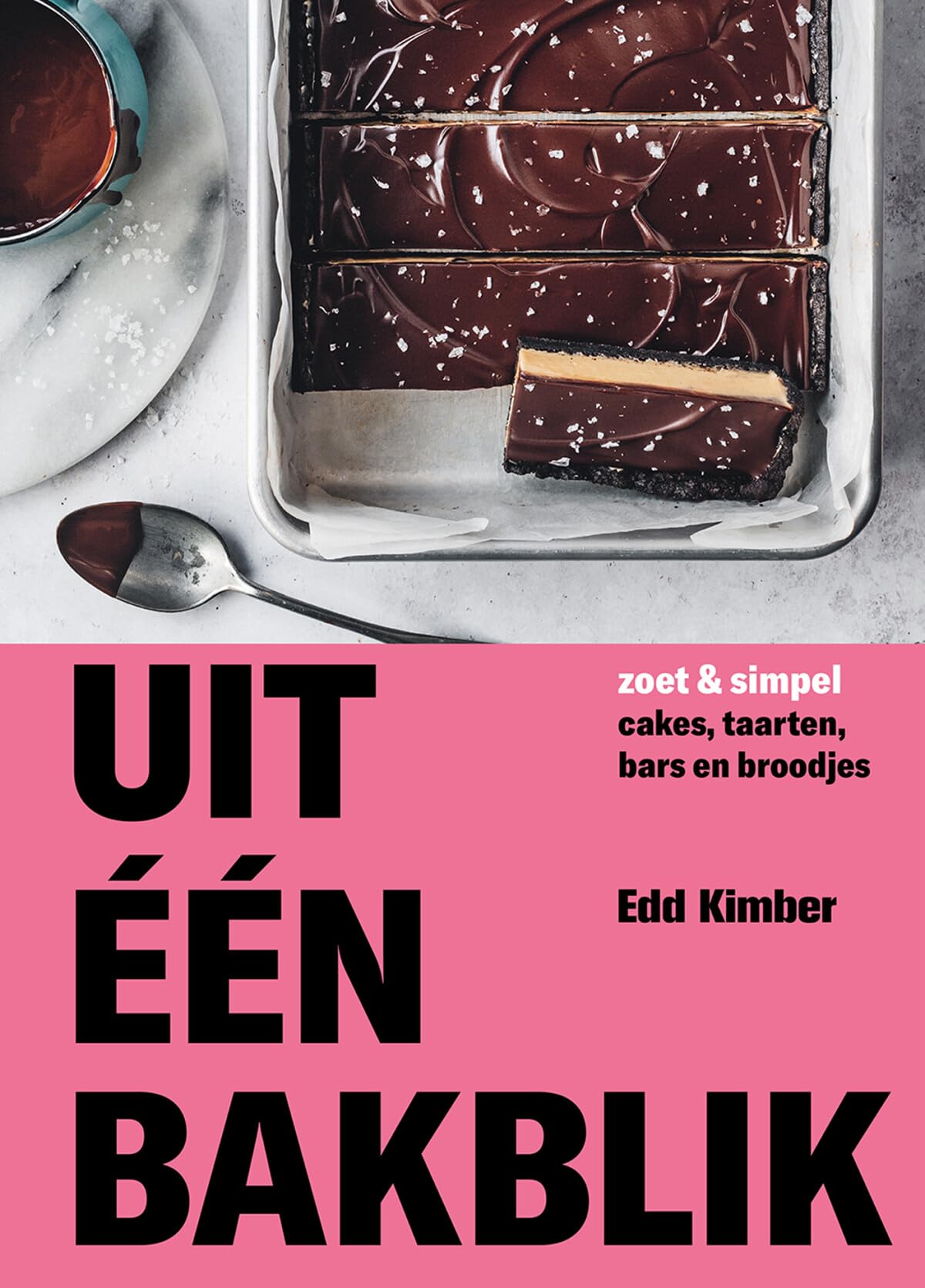 Uit één bakblik: zoet en simpel : cakes, taarten, bars en broodjes