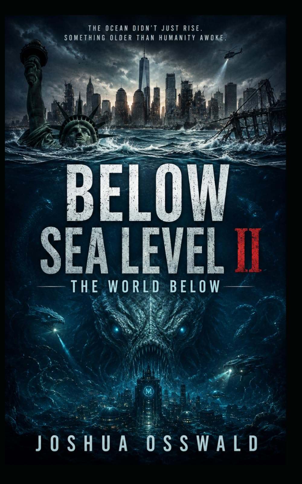 BELOW SEA LEVEL II: THE WORLD BELOW