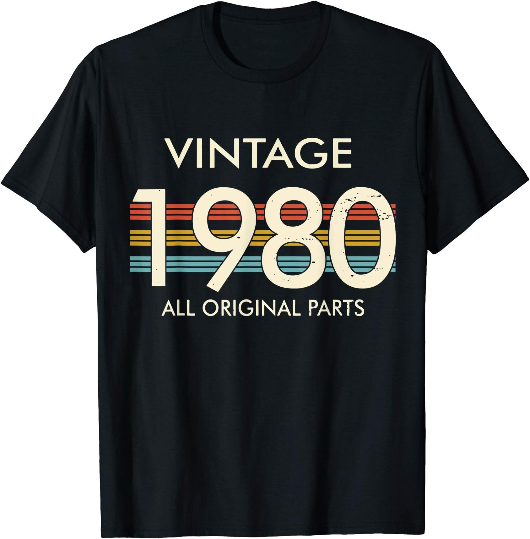 Vintage 1980 All Original Parts Was Born In 1980 T-Shirt