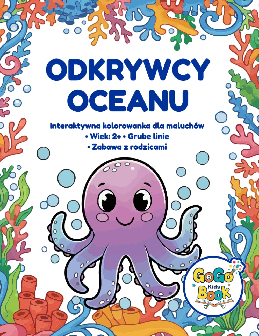 Morscy Przyjaciele: Baw się i ucz (Polish Edition): Interaktywna kolorowanka dla maluchów: 50 ręcznie rysowanych stron, zadania wspierające rozwój mowy i Dyplom Mistrza