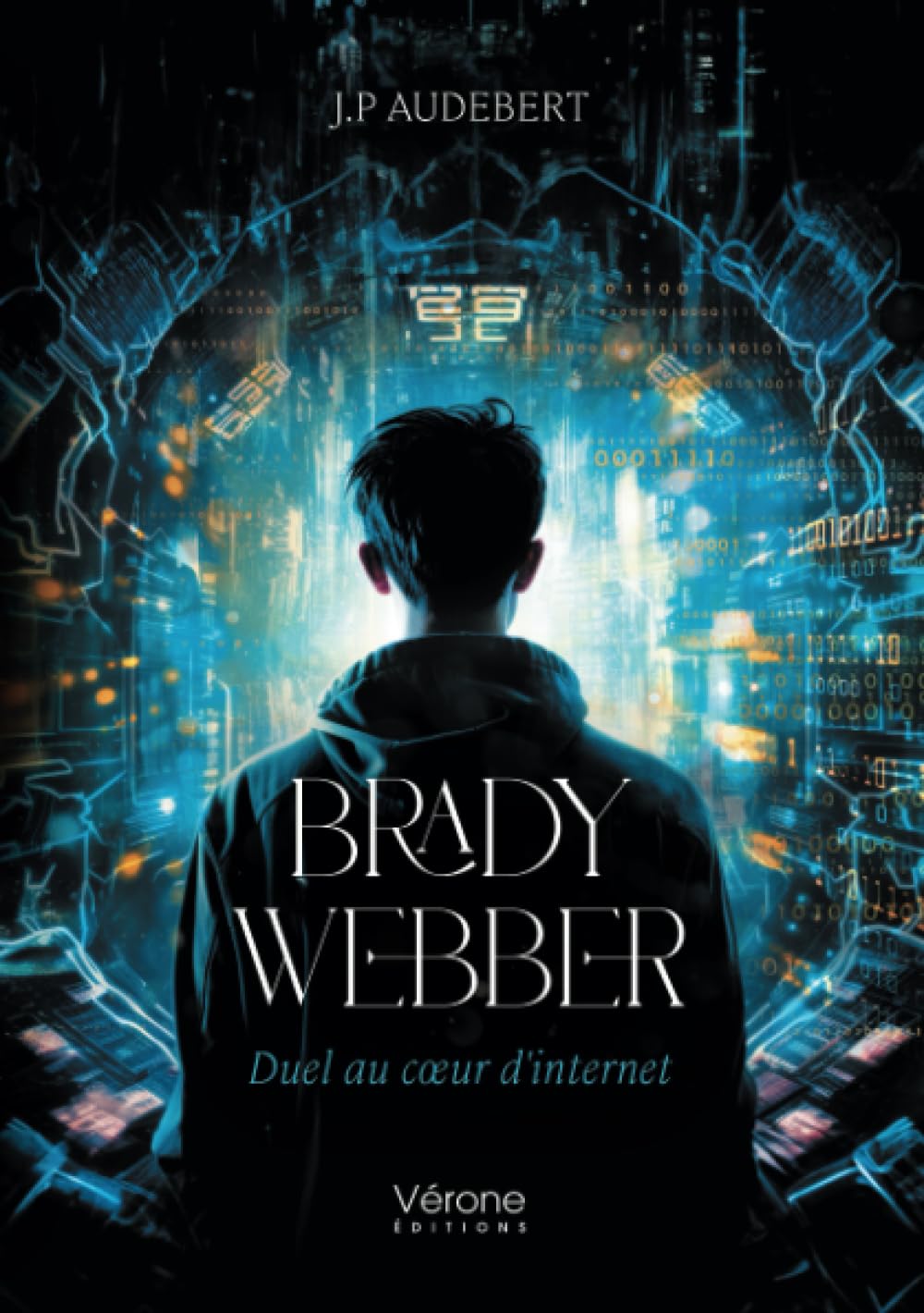 Brady Webber: Duel au coeur d'internet