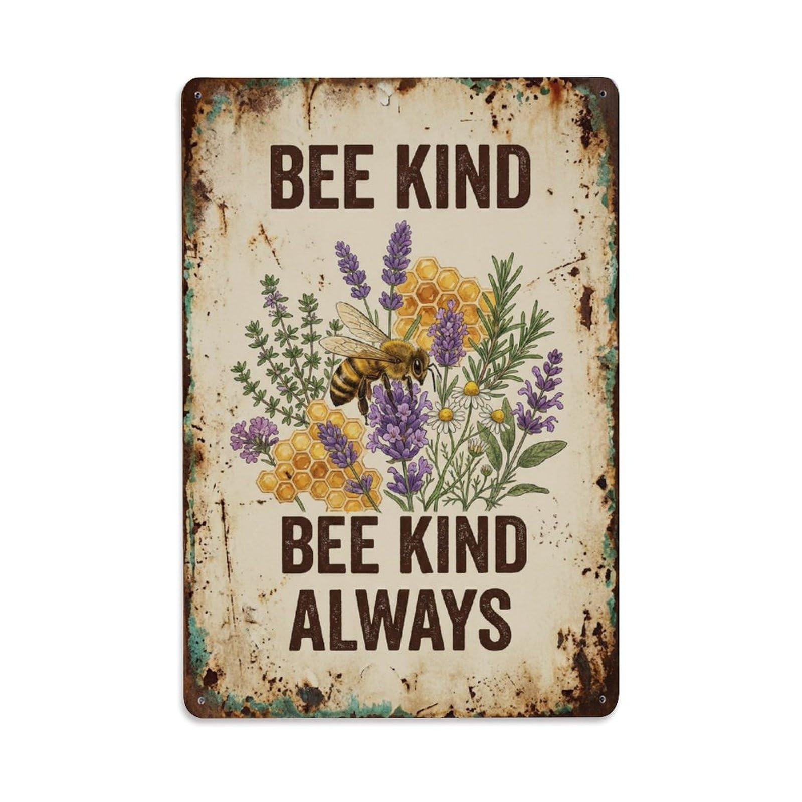 Bee Kind Always Honeybee Garden Metal Tin Sign