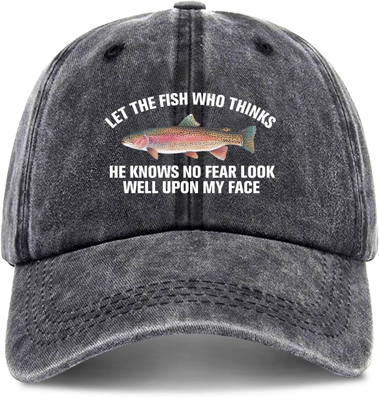 zcyhtqp, Let The Fish Who Thinks He Knows No Fear Look Well Upon My Face, Funny Fishing Baseball Cap, Trucker Hats with Sayings, Adjustable Cotton Baseball Cap Black