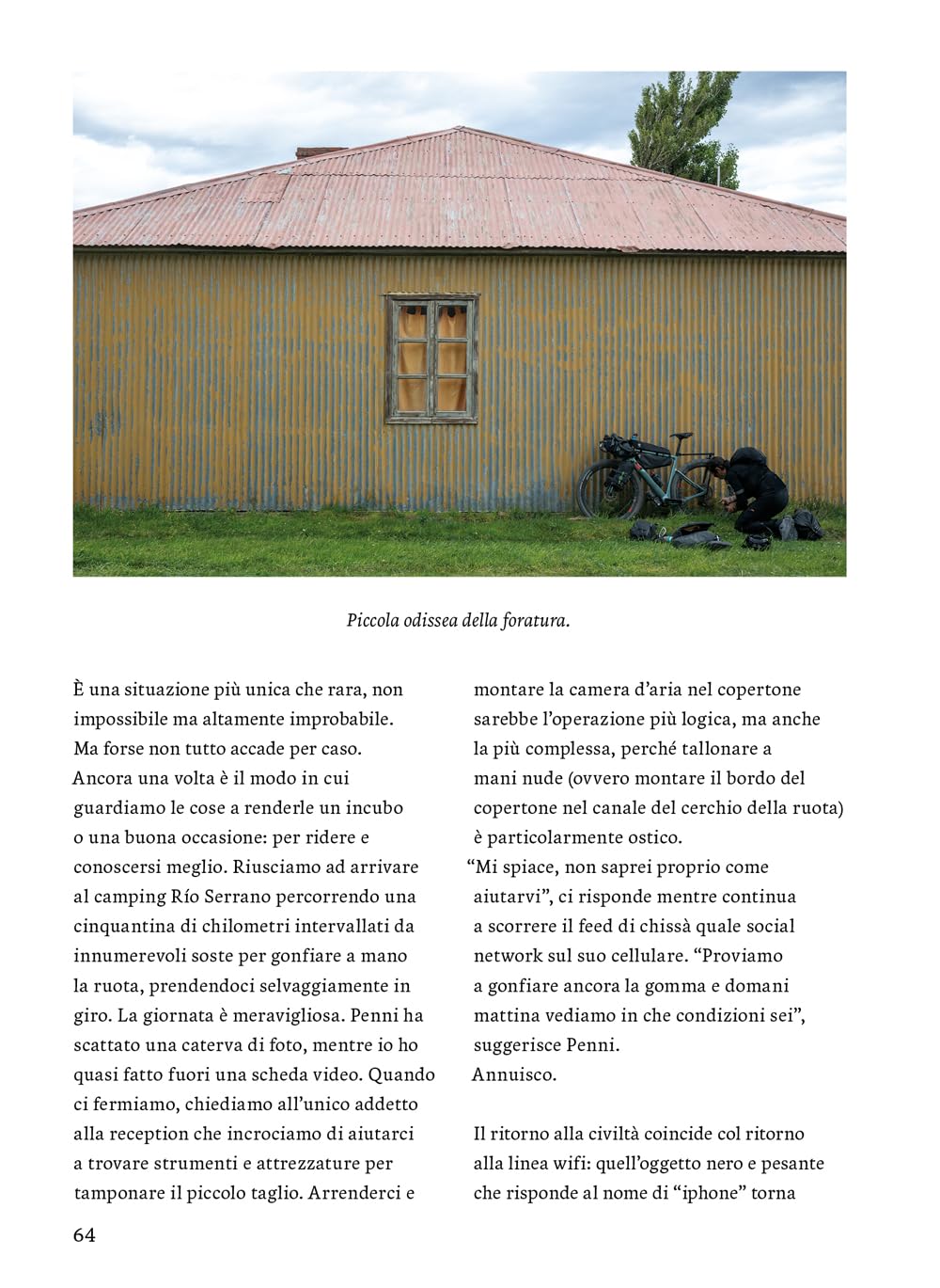 Patagonia. Viaggio in bici ai confini del mondo