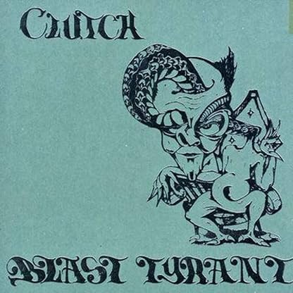 Blast Tyrant por Clutch — capa do álbum