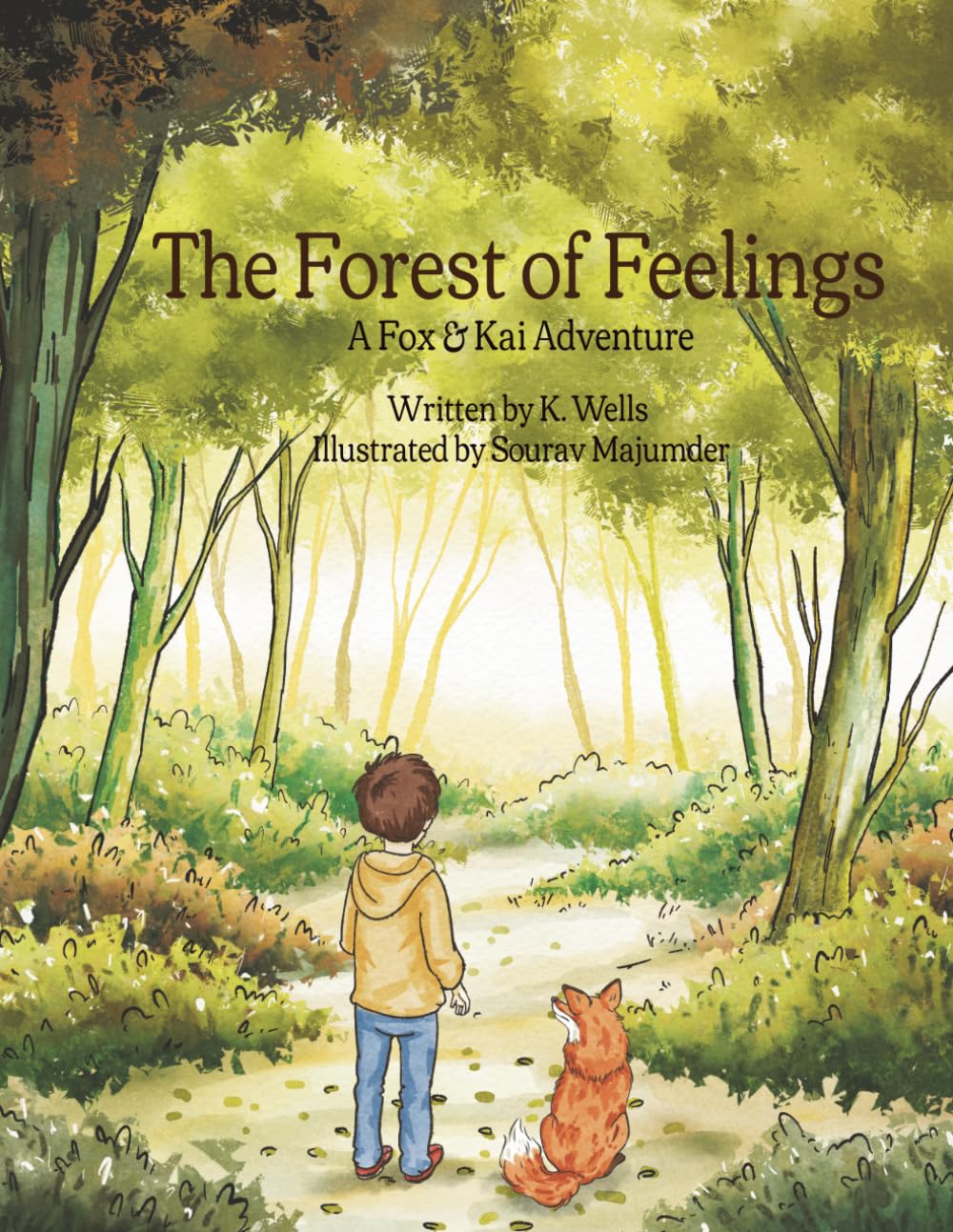 The Forest of Feelings: A Fox & Kai Adventure