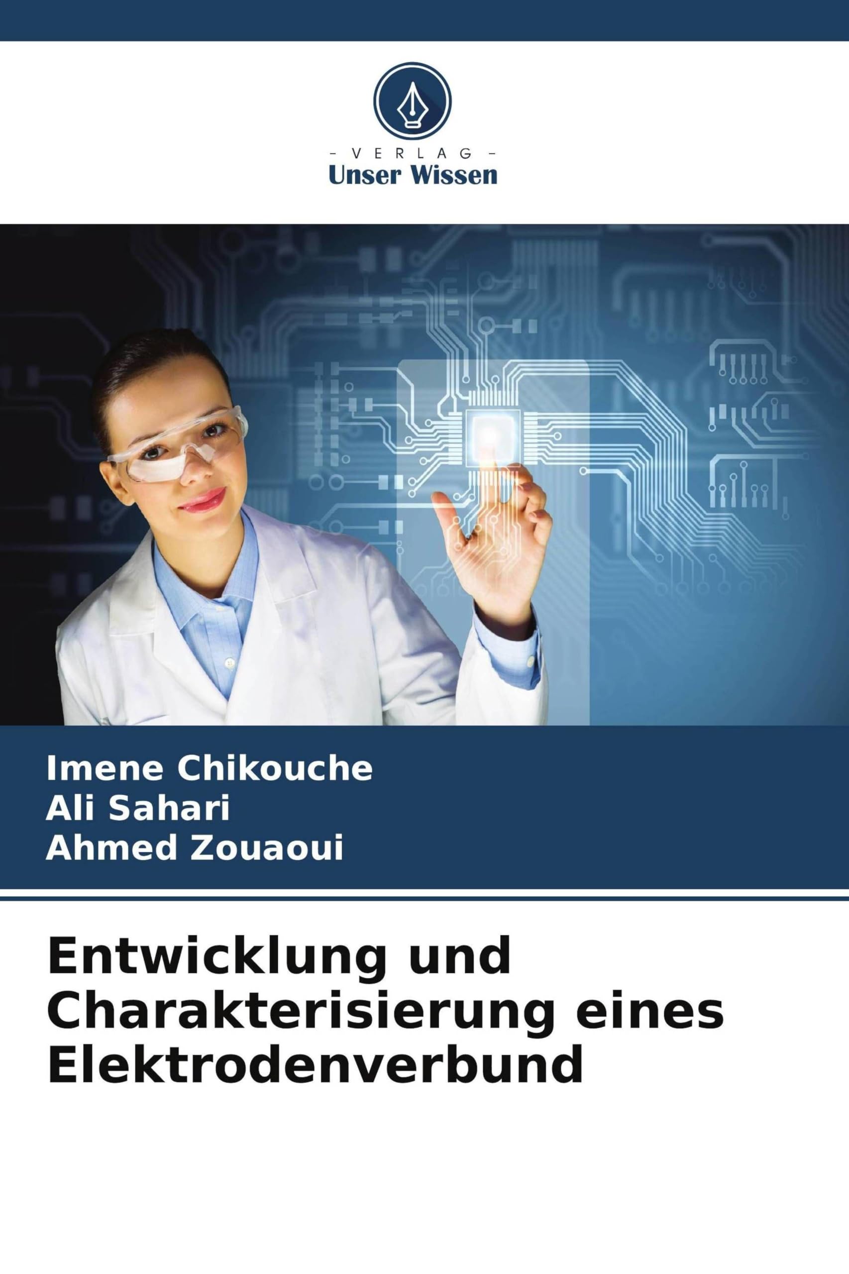 Entwicklung und Charakterisierung eines Elektrodenverbund