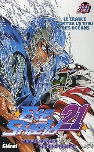 Eyeshield 21 - Tome 14: Le diable contre le dieu des océans