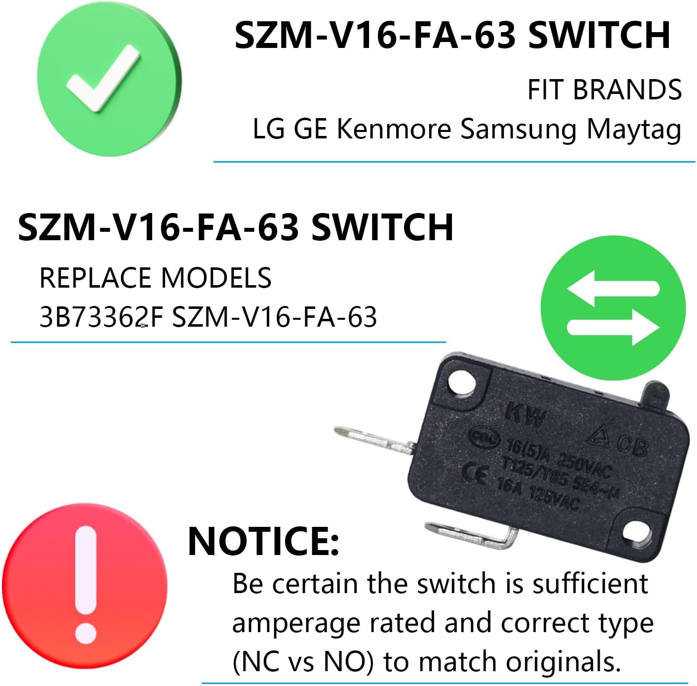 3B73362F SZM-V16-FA-63 Microwave Door Switch for LG GE Microwave Oven SZM-V16-FD-63 3B73362F PS3522738 (Normally Open)(1 Pack)