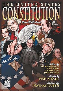 The United States Constitution: A Round Table Comic