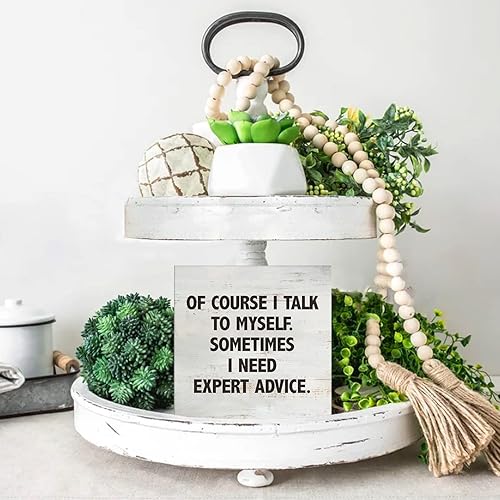 Miniatura 5 de Cartel de madera con texto en inglés "Of Course I Talk to Myself Sometimes I Need Expert Advice", caja de madera Rusitc, decoración de estante de