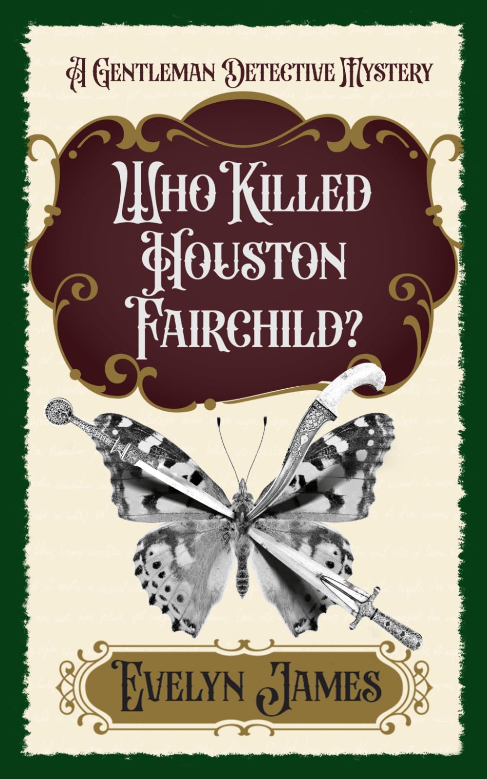 Who Killed Houston Fairchild?: A Cosy Victorian Whodunnit (The Gentleman Detective Mysteries)