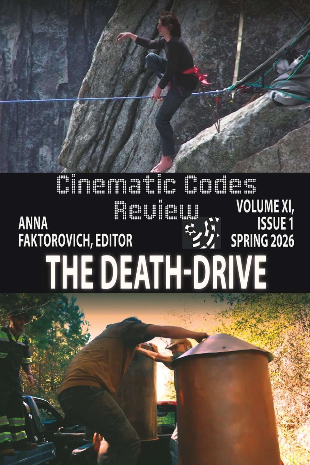 The Death-Drive: Volume XI, Issue 1: Spring 2026 (Cinematic Codes Review)