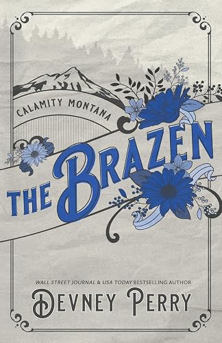 The Brazen: 3 (Calamity Montana)
