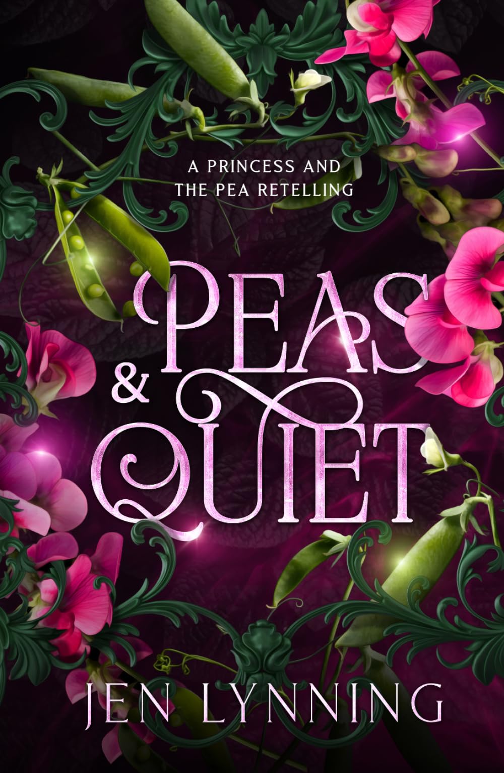 Peas & Quiet: A Princess and the Pea Retelling