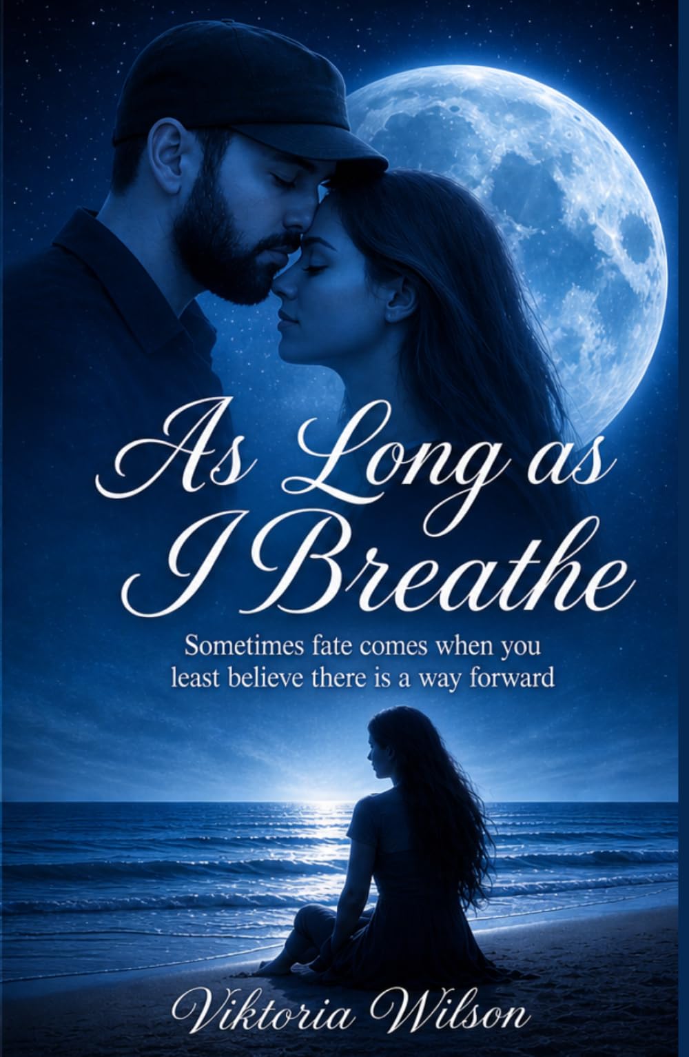 As Long as I Breathe: A story about pain, healing, and finding light when everything feels lost