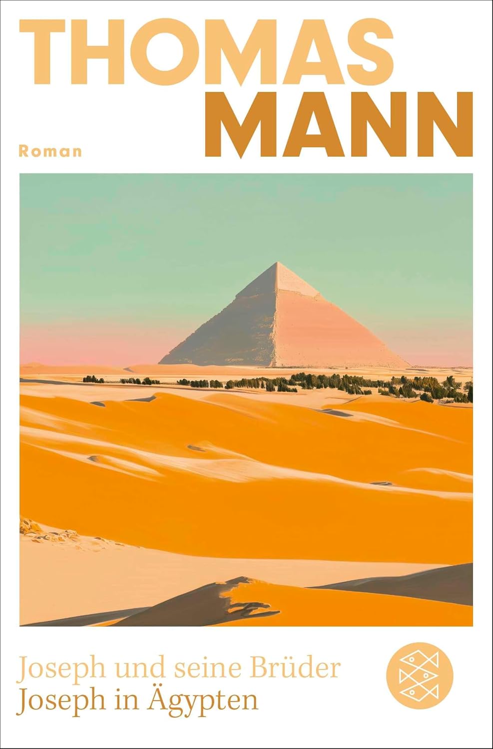 Joseph und seine Brüder III. Joseph in Ägypten (Neuausgabe): Roman (German Edition)