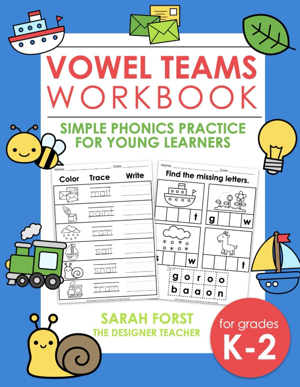 Vowel Teams Workbook: Simple Phonics Practice for Young Learners (Phonics Workbooks, Band 6)