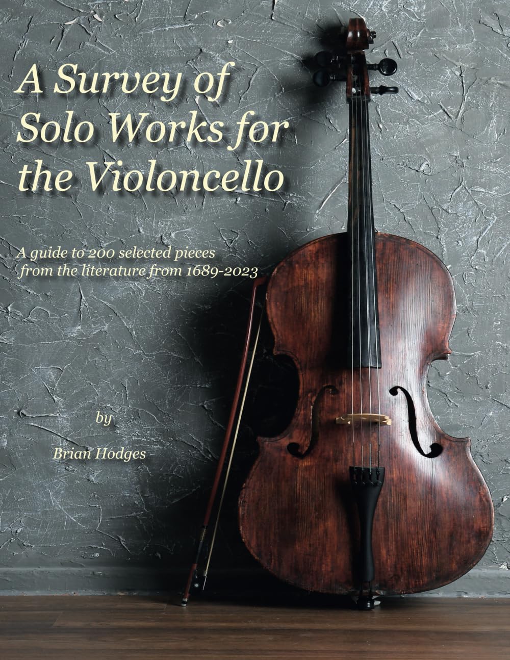 Solo Works for the Violoncello préparer un récital de musique classique solo