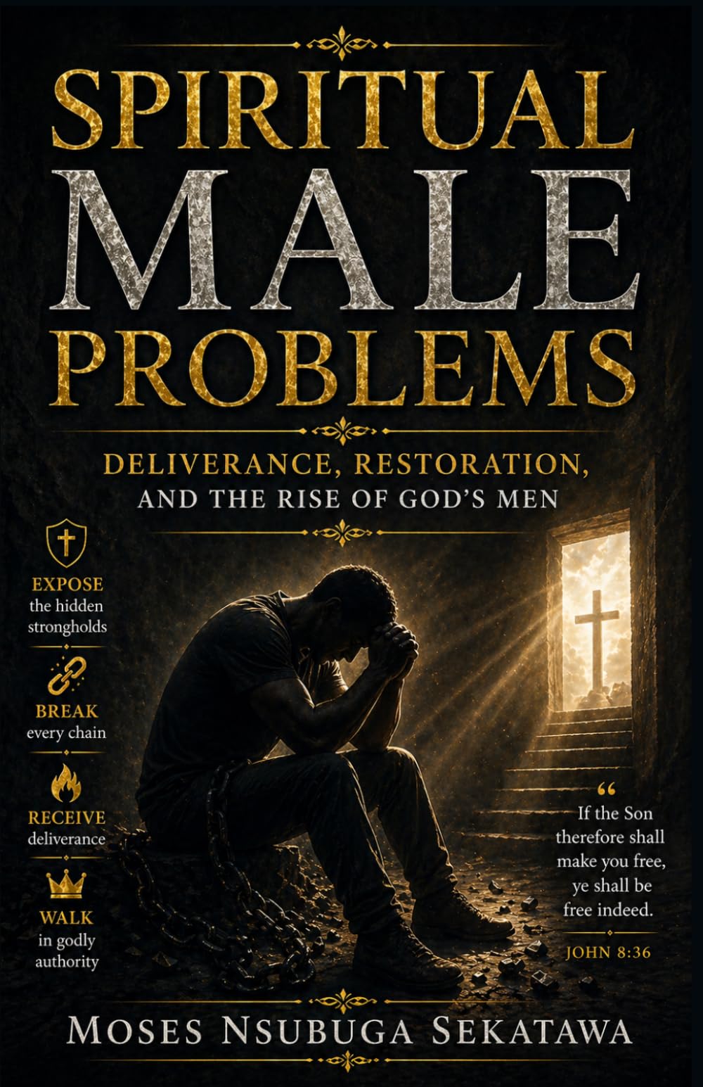 Spiritual Male Problems: Deliverance, Restoration, and the Rise of God’s Men