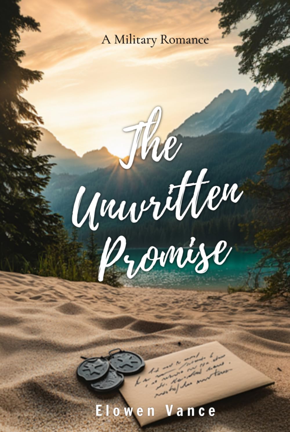 The Unwritten Promise: A Military Romance