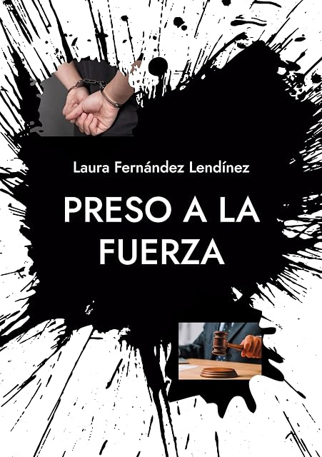 Portada de Preso a la fuerza: Saga Injusticia