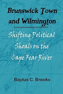 Brunswick Town and Wilmington