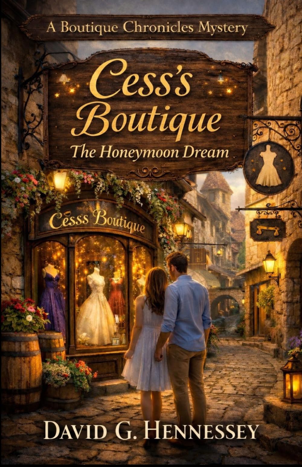The Honeymoon Dream: Book 8 in The Boutique Chronicles series