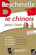 Download Bescherelle Le chinois pour tous: Écriture, Grammaire, Vocabulaire... PDF