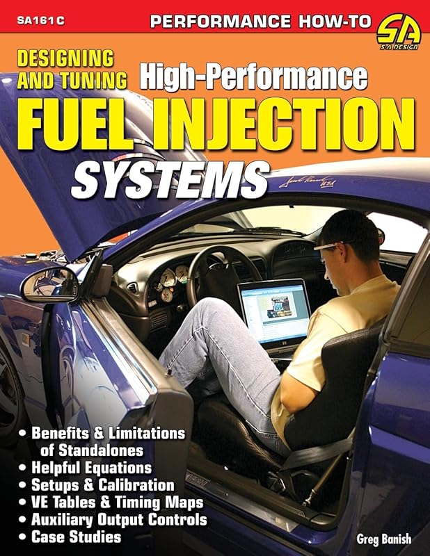 Designing and Tuning High-Performance Fuel Injection Systems