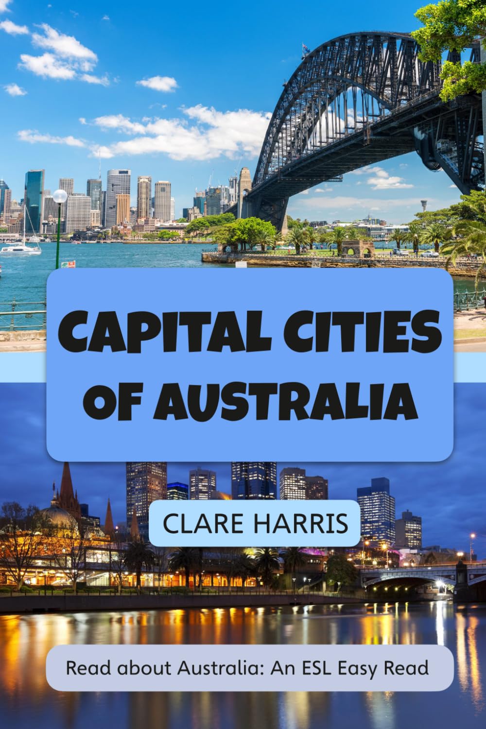 Capital Cities of Australia: Read about Australia: An ESL Easy Read