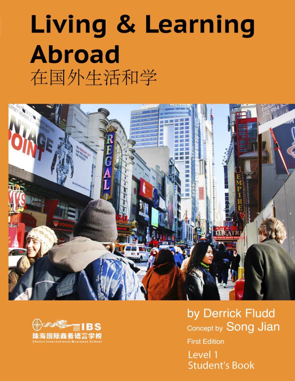 Living & Learning Abroad: Student's Book (ESL For Chinese Learners)
