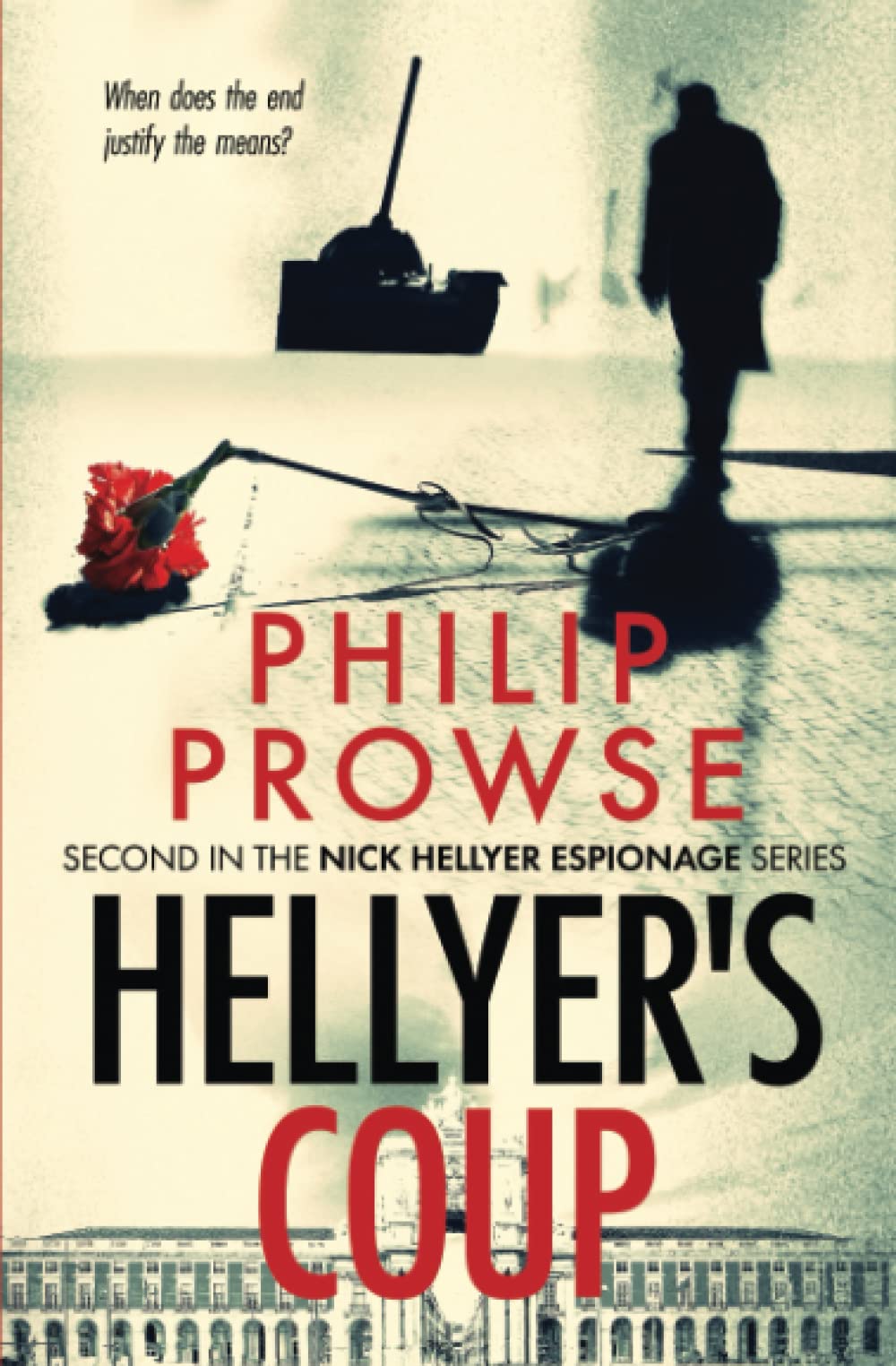 Buy Hellyer's Coup: Second in the Nick Hellyer Espionage Series — BookShops.in