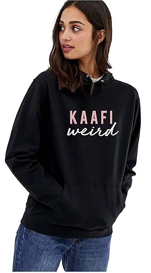 BE SAVAGE Hdw Kaafi Weird Hoodie for Women
