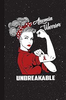 Anemia Warrior Unbreakable: Anemia Awareness Gifts Blank Lined Notebook Support Present For Men Women Red Ribbon Awareness Month / Day Journal for Him Her