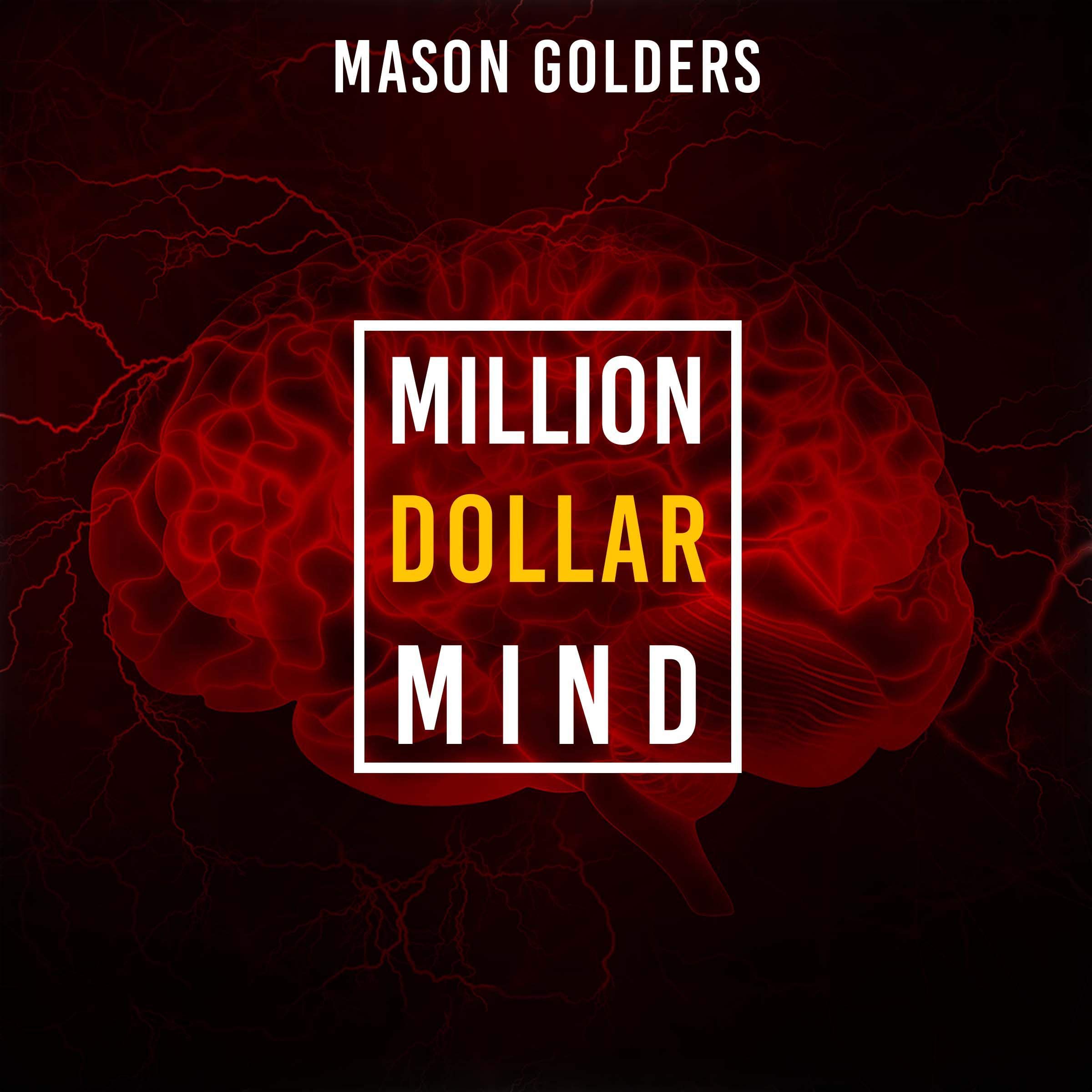 Million Dollars Mind