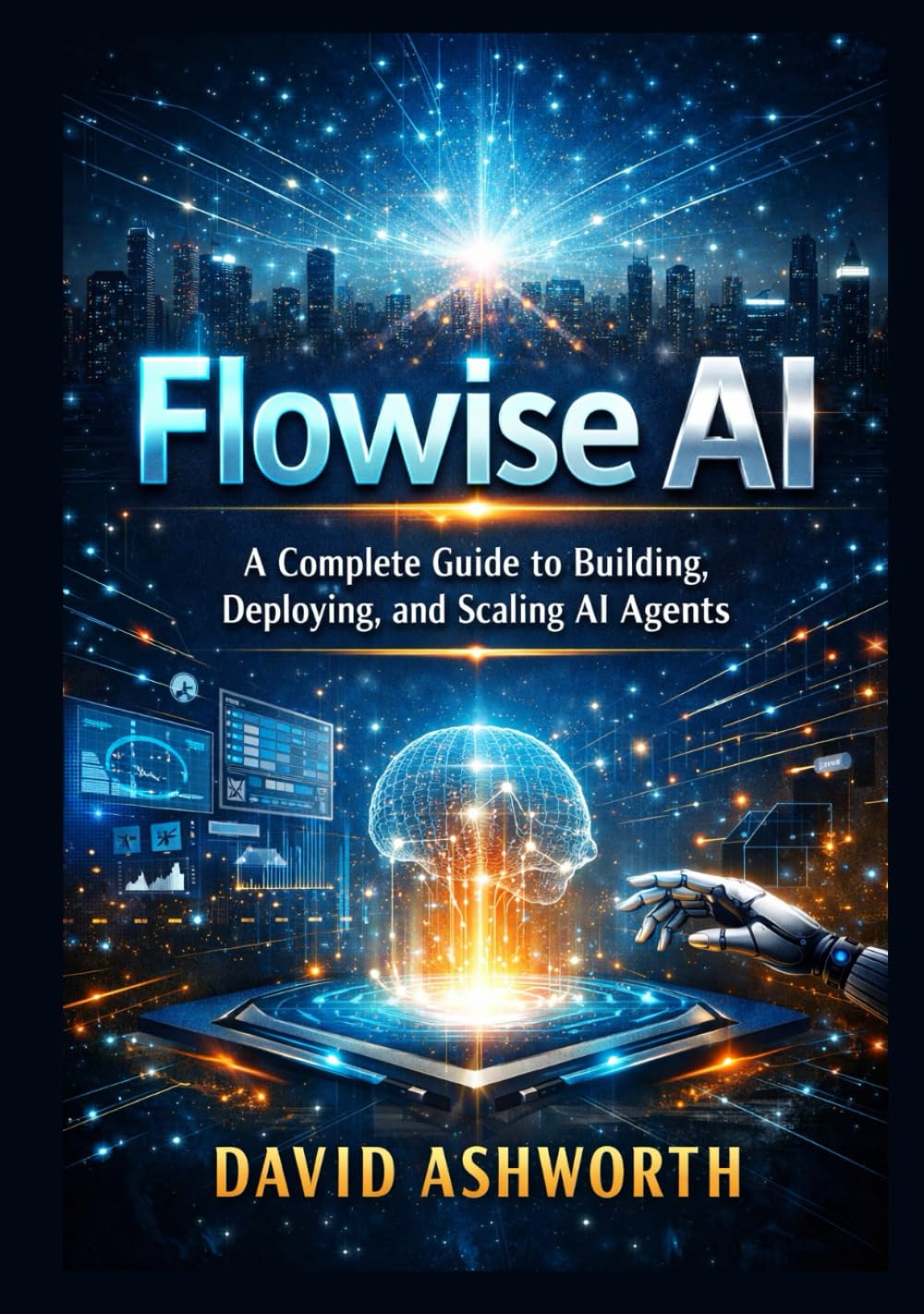 Flowise AI: A Complete Guide to Building, Deploying, and Scaling AI Agents