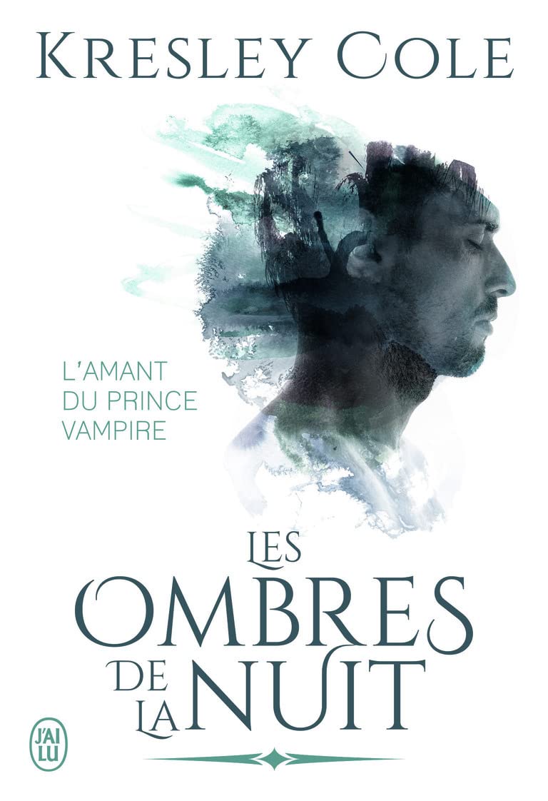 Les ombres de la nuit: L'amant du prince vampire