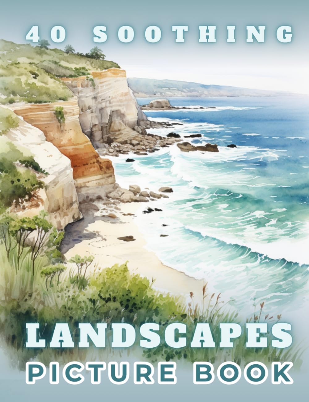 Picture Book 40 Soothing Landscapes: Activities for Dementia and Alzheimer's Patients | Gift to Read for Seniors | Product for Busy Boxes for Elderly People (Picture Books for Dementia Patients)