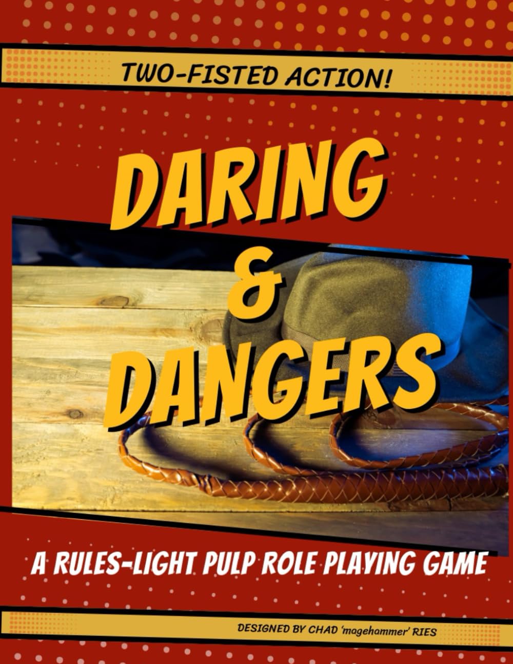Daring & Dangers: A Rules Light Pulp Role Playing Game