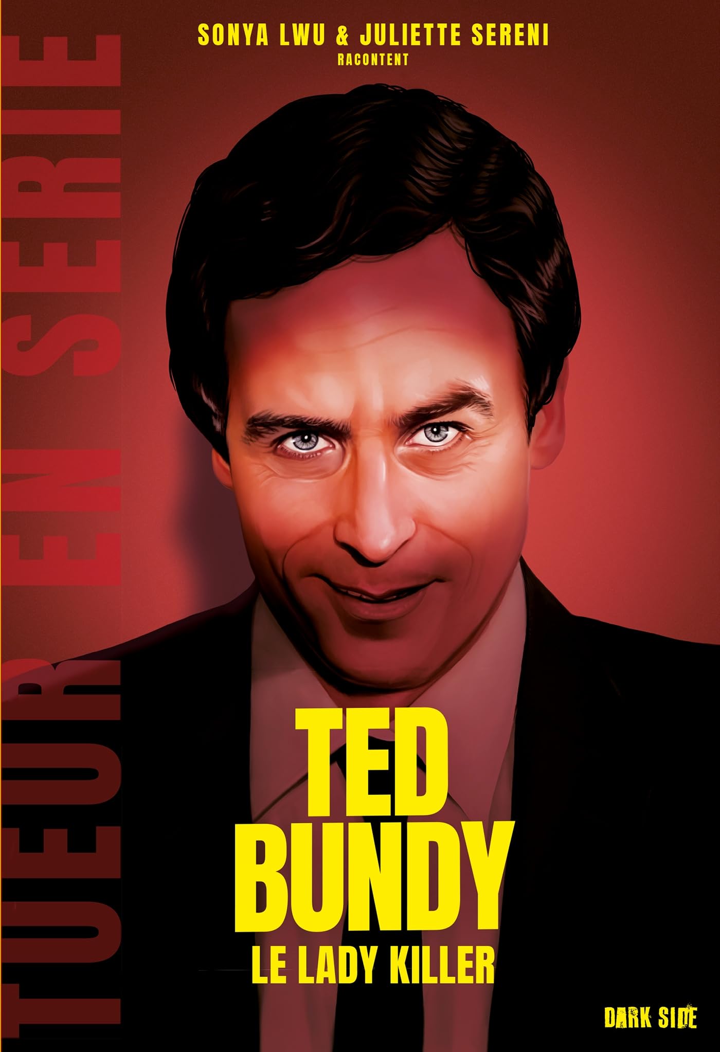 Ted Bundy: Le Lady Killer