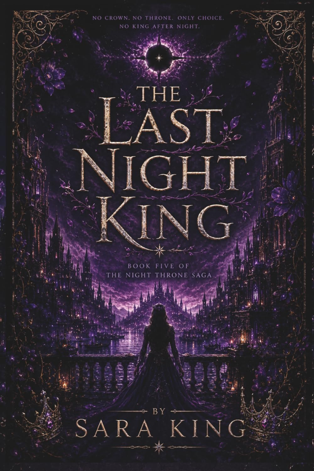 The Last Night King (THE NIGHT THRONE SAGA)