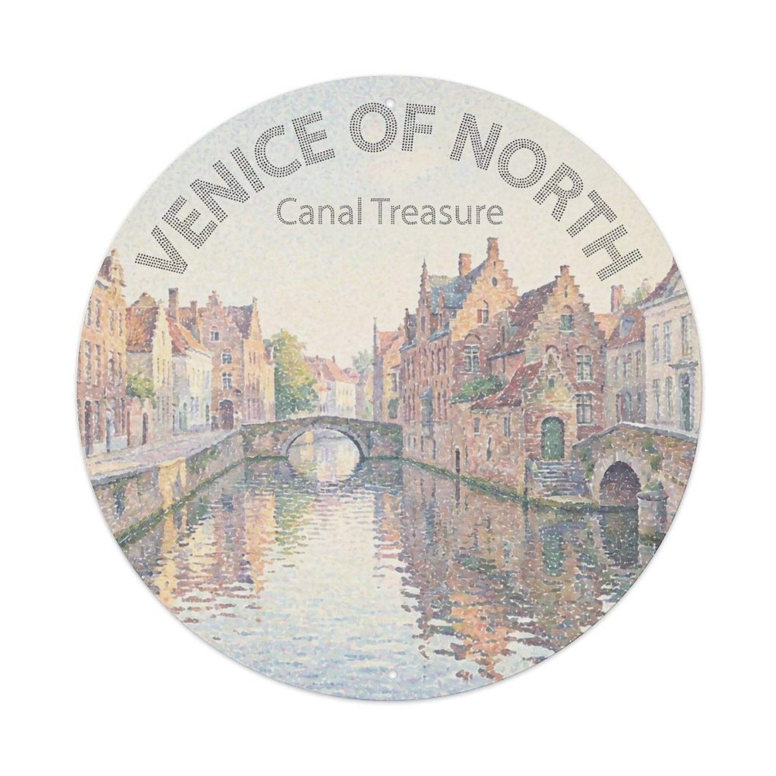 Venice North Canal Treasure Travel Cartography Culture Metal Tin Sign Plaque Wall Decor for Cafe, Man Cave, Club Bar, Office, Home Garden Round Metal Poster 8x8Inch