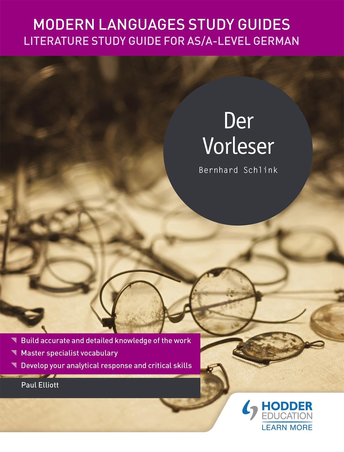 Modern Languages Study Guides: Der Vorleser: Literature Study Guide for AS/A-le