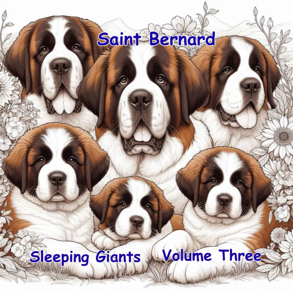 Saint Bernard Sleeping Giants: Volume Three