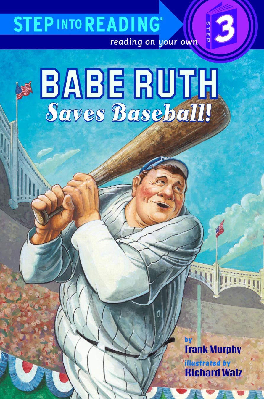 Babe Ruth Saves Baseball! (Step into Reading, Step 3)      Kindle Edition