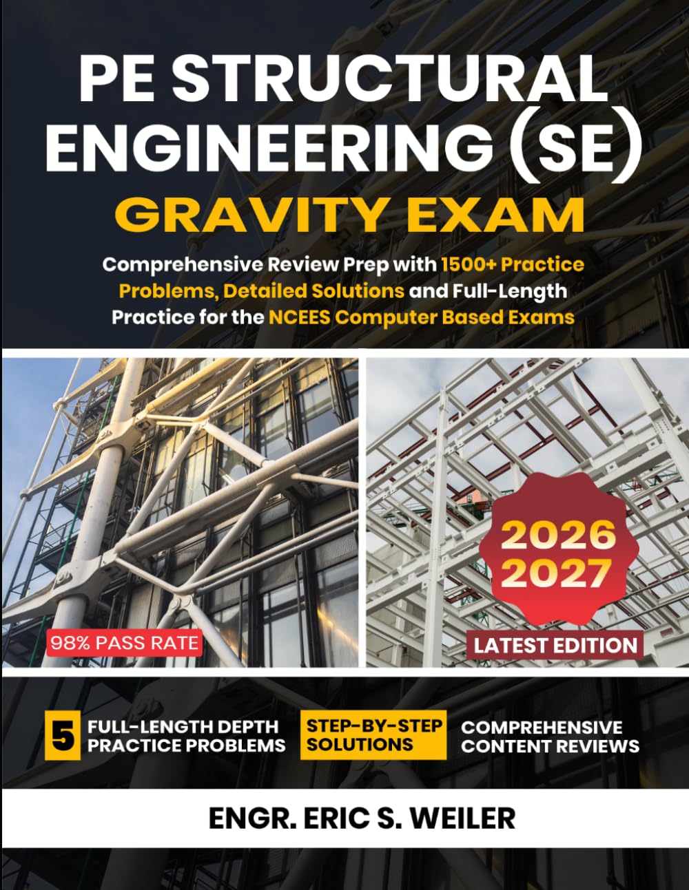 PE Structural Engineering (SE) Gravity Exam: Comprehensive Review Prep with 1500+ Practice Problems, Detailed Solutions and Full-Length Practice for the NCEES Computer Based Exams