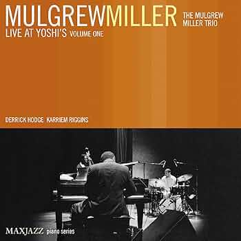【ジャズ】Mulgrew Miller/ Work ! ピアノ・トリオ珠玉の一枚 ジャズ】Mulgrew Miller/ Work ! ピアノ・トリオ珠玉の一枚