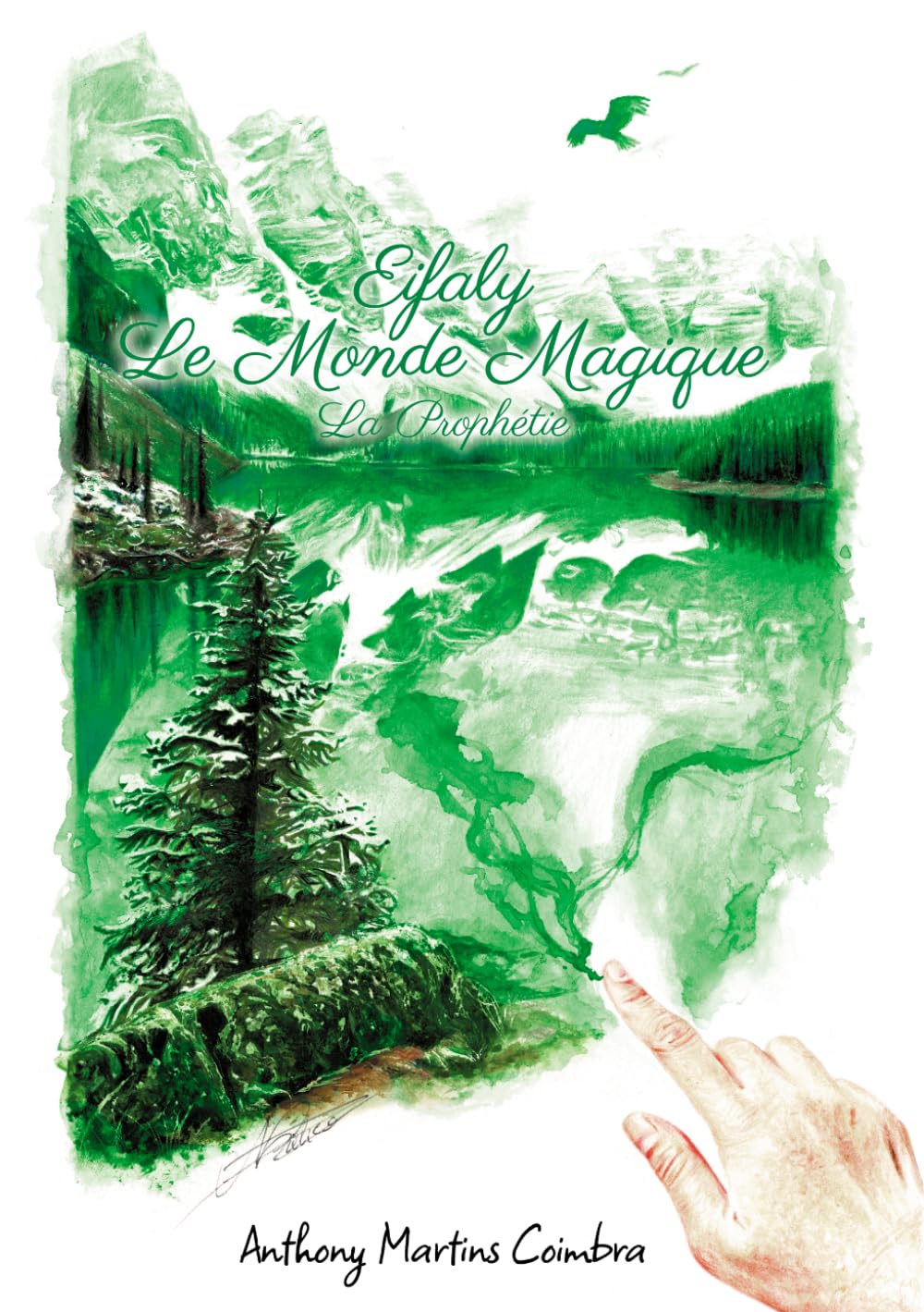 Eifaly Le Monde Magique: La Prophétie (French Edition)
