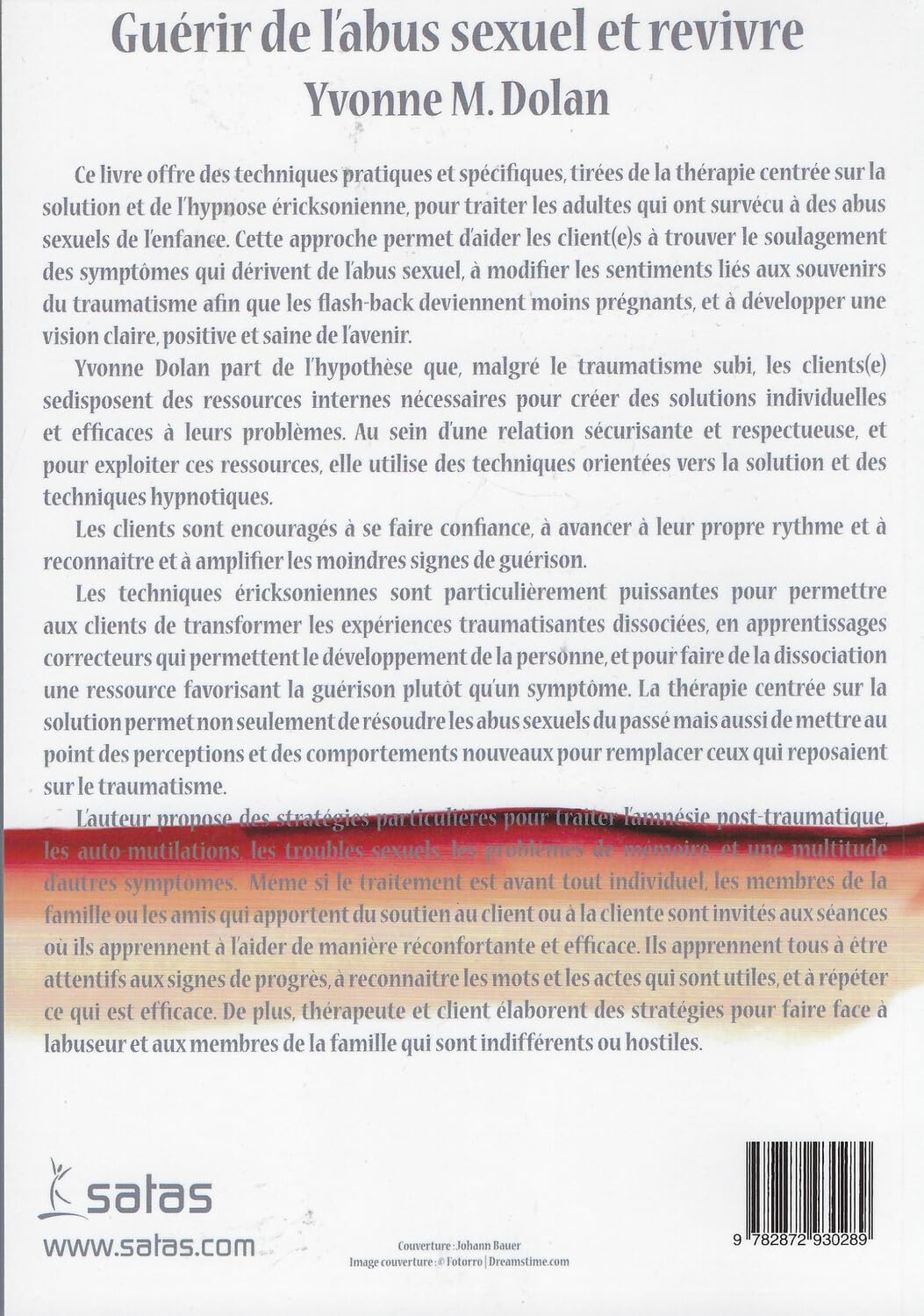 Guérir de l'abus sexuel et revivre - Techniques centrées sur la solution et hypnose ericksonienne